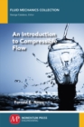 An Introduction to Compressible Flow - Book