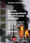 Alarm Management for Process Control : A Best-Practice Guide for Design, Implementation, and Use of Industrial Alarm Systems - Book