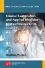 Clinical Examination and Applied Medicine : Gastroenterology Series, Volume II - Book
