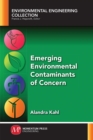 Emerging Environmental Contaminants of Concern - Book