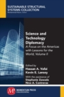 Science and Technology Diplomacy, Volume II : A Focus on the Americas with Lessons for the World - Book
