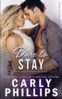 Dare to Stay - Book