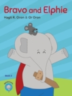 Bravo and Elphie - Book