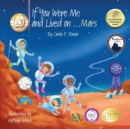 If You Were Me and Lived On...Mars - Book