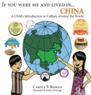 If You Were Me and Lived In...China : A Child's Introduction to Culture Around the World - Book