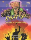 The Ducktrinors : Shafiya - A Clash of Castes Story - Book