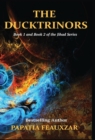 The Ducktrinors (Book I & Book II) - Book