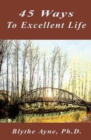 45 Ways to Excellent Life - Book