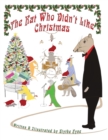 The Rat Who Didn't Like Christmas - Book