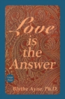 Love is the Answer : Large Print - Book