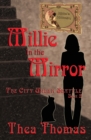 Millie in the Mirror : The City Under Seattle - Book
