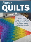 Simple Quilts for the Modern Home - Book