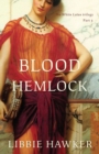 Blood Hemlock : Part 3 of the White Lotus trilogy - Book