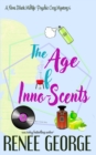The Age of Inno-Scents : A Paranormal Women's Fiction Novel - Book