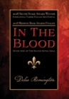 In the Blood (Library Edition) : Book One of the Blood Royal Saga - Book