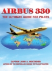 Airbus 330 : The Ultimate Guide for Pilots - Book