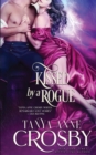 Kissed by a Rogue - Book
