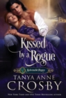 Kissed by a Rogue - Book