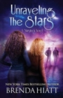 Unraveling the Stars : A Starstruck Novel - Book
