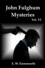 John Fulghum Mysteries : Vol. VI - Book