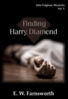 John Fulghum Mysteries, Vol. V : Finding Harry Diamond - Book