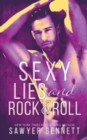 Sexy Lies and Rock & Roll - Book