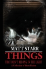 Things That Don't Belong in the Light - Book