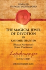 The Magical Jewel of Devotion in Kashmir Shaivism : Bhatta Narayana's Stava Cintamani - Book