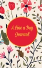 A Line a Day Journal : Five Year Journal and Memory Book, Traditional Floral - Book