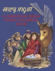 Holy Night, A Christmas Bible Coloring Book - Book
