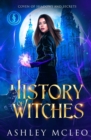 History of Witches : A Crowns of Magic Universe Series - Book