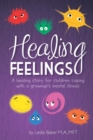 Healing Feelings - Book