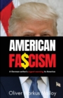 American Fascism : A German Writer's Urgent Warning To America - Book