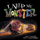I Need My Monster - Book
