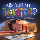 Are You My Monster? - Book