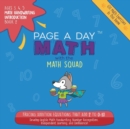 Page a Day Math, Math Handwriting Introduction Book 2 : Tracing Addition Equations That Add 2 to 0-10 - Book