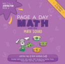 Page A Day Math : Subtraction Book 4: Subtracting 3 from the Numbers 3-15 - Book