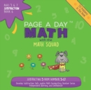 Page A Day Math Subtraction Book 6 : Subtracting 5 from the Numbers 5-17 - Book