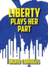 Liberty Plays Her Part : A Poetry Collection of Modern Times - Book