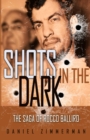 Shots in the Dark : The Saga of Rocco Balliro - Book