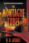 The Montague Tubes - Book