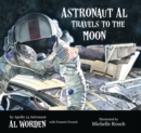 Astronaut Al Travels to the Moon - eBook