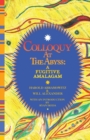 Colloquy at the Abyss : A Fugitive Amalgam - Book