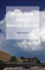 Road Noise : Road Noise / Marine / Memory Exercise - Book