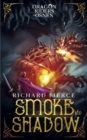Smoke and Shadow : Dragon Riders of Osnen Book 9 - Book
