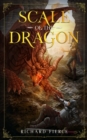 Scale of the Dragon : A Young Adult Fantasy Adventure - Book