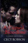 A Cursed Bloodline : A Weird Girls Novel - Book