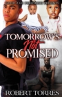 Tomorrow's Not Promised - Book