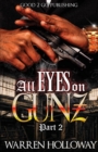 All Eyes on Gunz 2 - Book