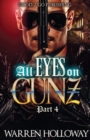 All Eyes on Gunz 4 - Book